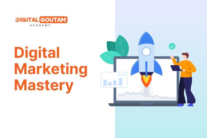 Digital Marketing Mastery